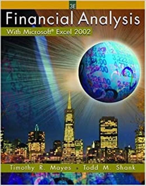  Financial Analysis with Microsoft Excel 2002 