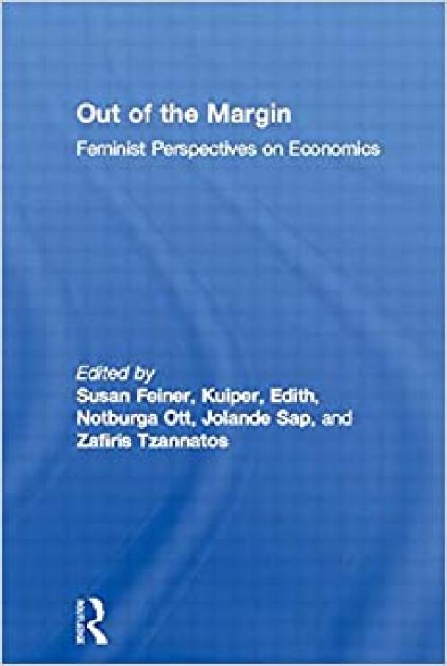  Out of the Margin: Feminist Perspectives On Economics 