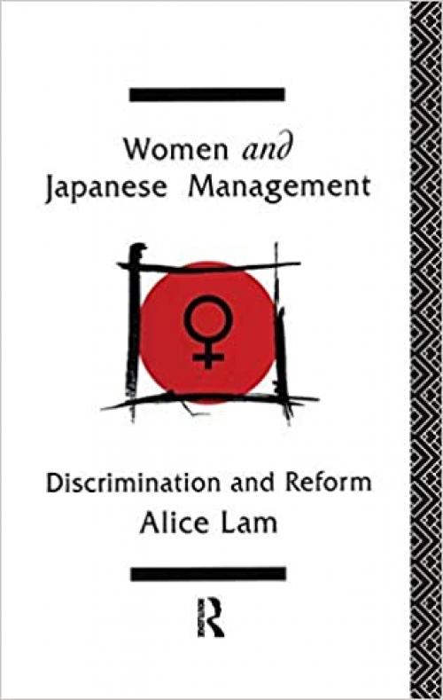  Women and Japanese Management: Discrimination and Reform 