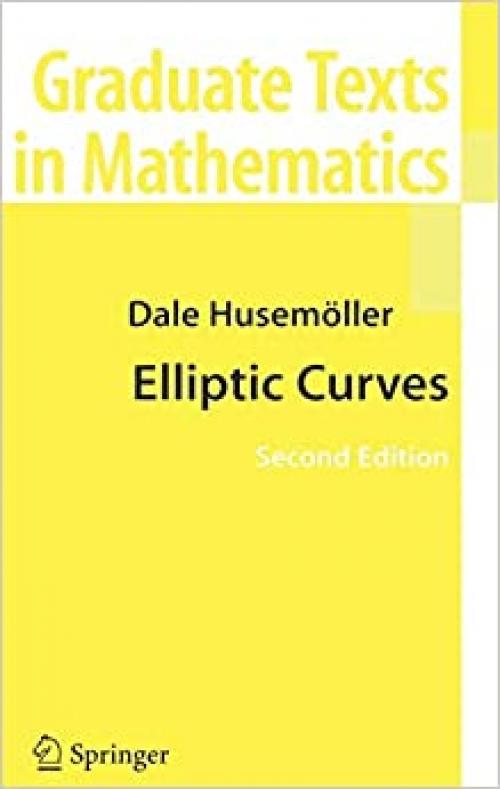  Elliptic Curves (Graduate Texts in Mathematics (111)) 