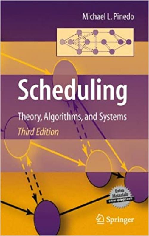  Scheduling: Theory, Algorithms, and Systems 