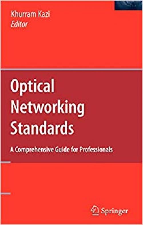  Optical Networking Standards: A Comprehensive Guide for Professionals 