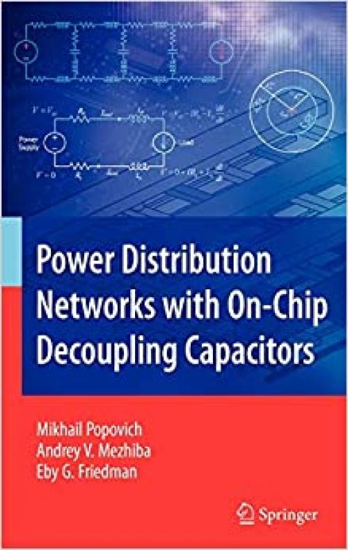  Power Distribution Networks with On-Chip Decoupling Capacitors 