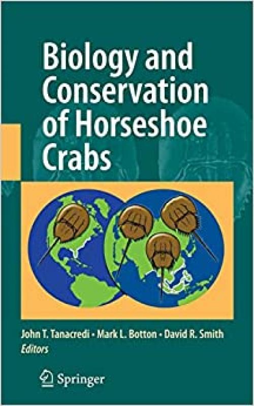  Biology and Conservation of Horseshoe Crabs 