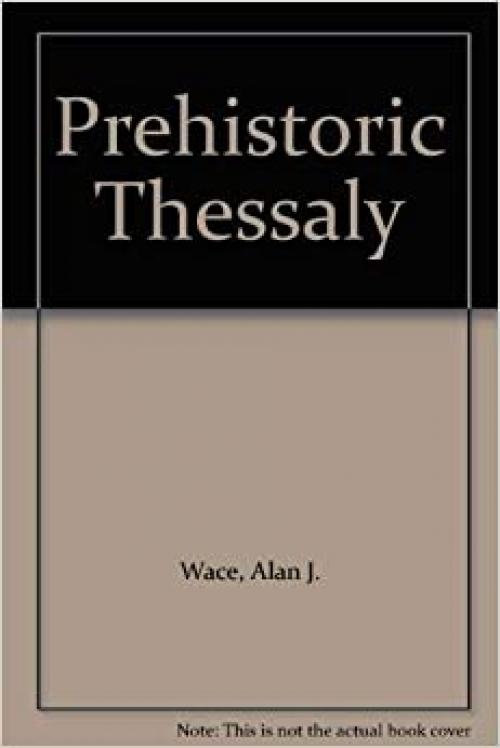  Prehistoric Thessaly 