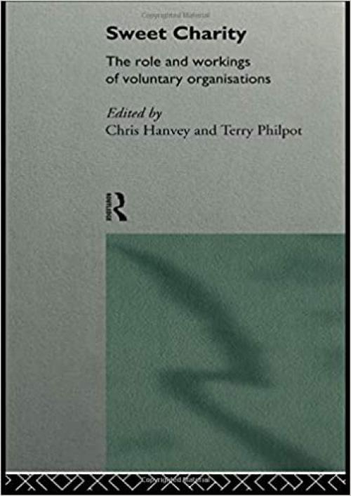  Sweet Charity: The Role and Workings of Voluntary Organizations 