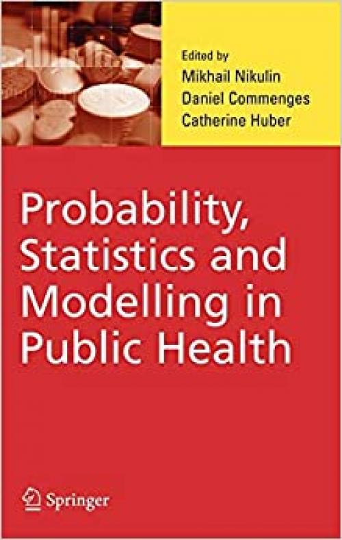  Probability, Statistics and Modelling in Public Health 