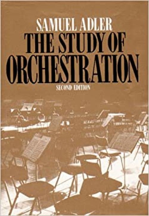  The Study of Orchestration 