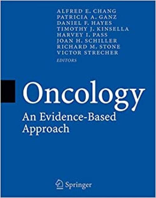  Oncology: An Evidence-Based Approach (Chang, Oncology) 