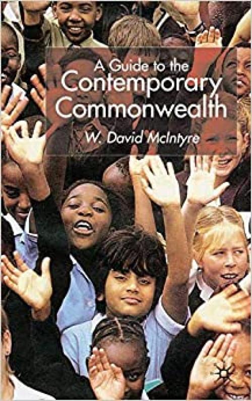  A Guide to the Contemporary Commonwealth 