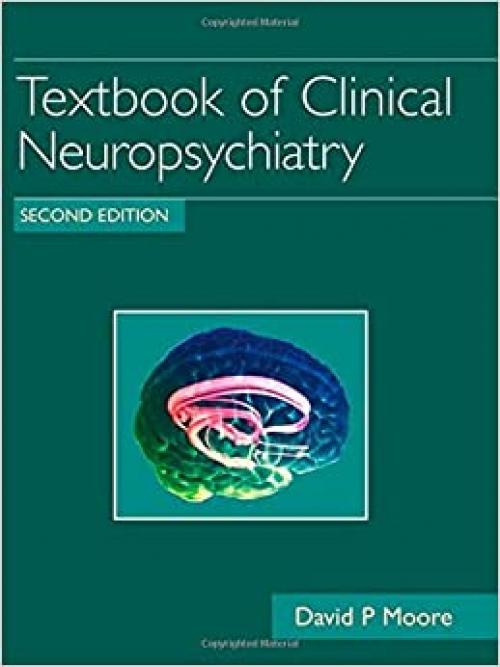  Textbook of Clinical Neuropsychiatry 