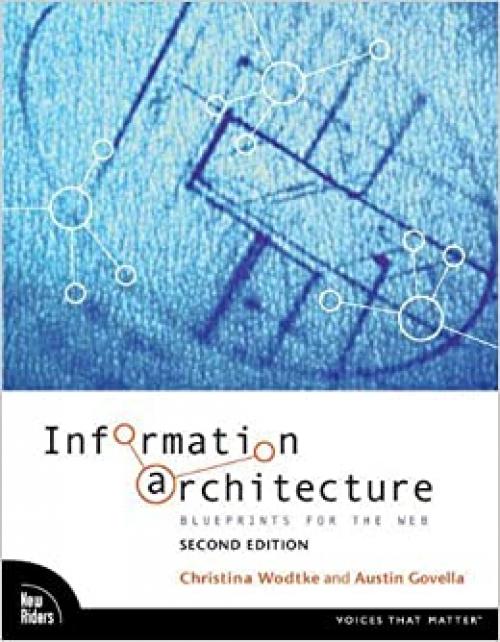  Information Architecture: Blueprints for the Web 