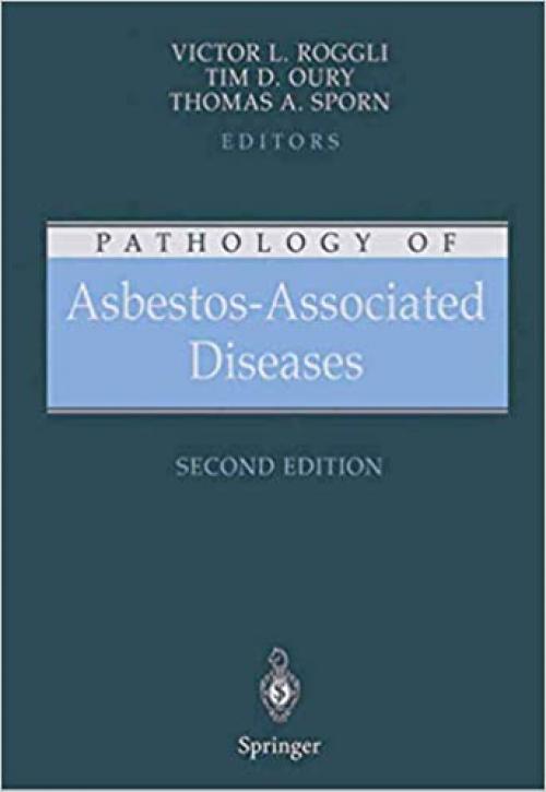  Pathology of Asbestos-Associated Diseases 