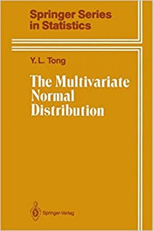  The Multivariate Normal Distribution (Springer Series in Statistics) 