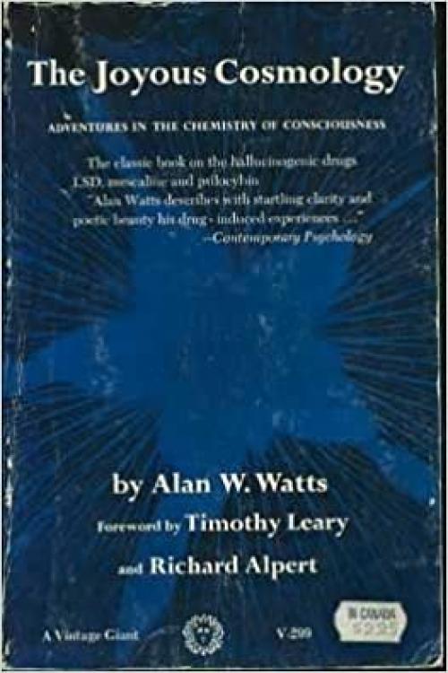  The Joyous Cosmology: Adventures in the Chemistry of Consciousness 