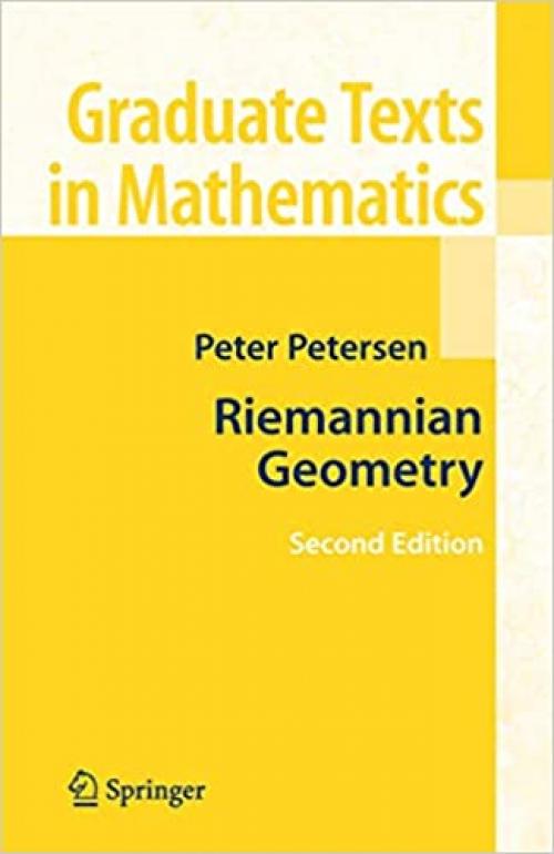  Riemannian Geometry (Graduate Texts in Mathematics, Vol. 171) 