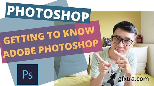 Getting To Know Adobe Photoshop