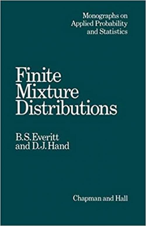  Finite Mixture Distributions (Monographs on Statistics and Applied Probability) 