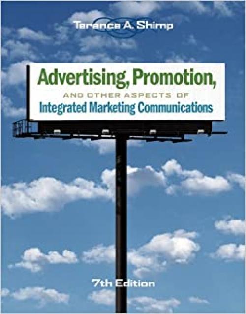  Advertising, Promotion, and Other Aspects of Integrated Marketing Communications 