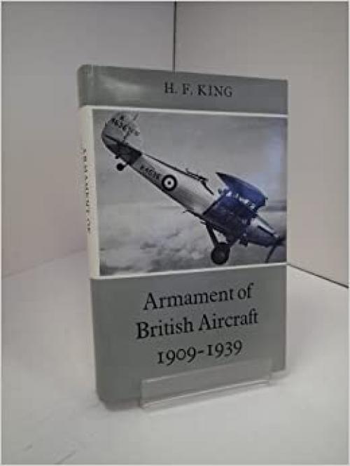  Armament of British aircraft, 1909-1939, 