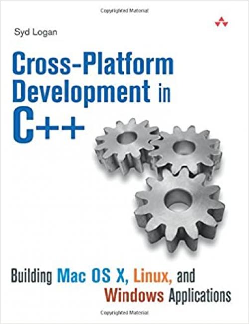  Cross-Platform Development in C++: Building Mac OS X, Linux, and Windows Applications 