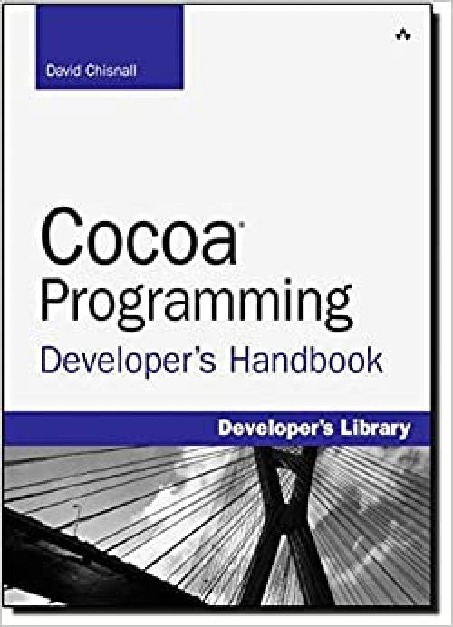  Cocoa Programming Developer's Handbook 