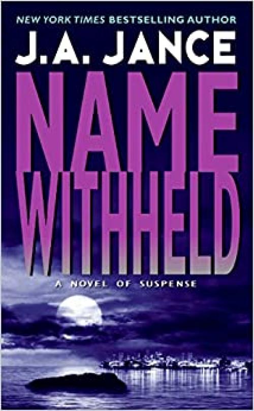  Name Withheld: A J.P. Beaumont Mystery 