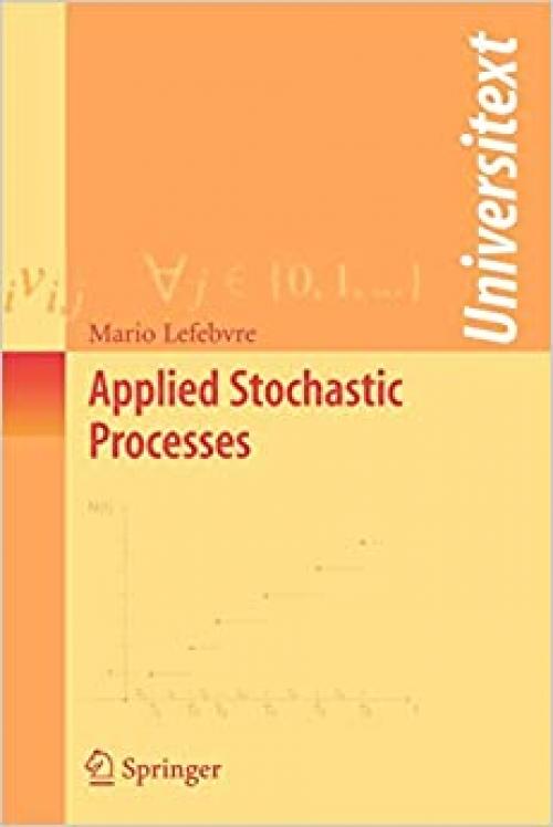  Applied Stochastic Processes (Universitext) 