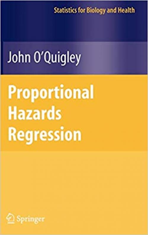  Proportional Hazards Regression (Statistics for Biology and Health) 