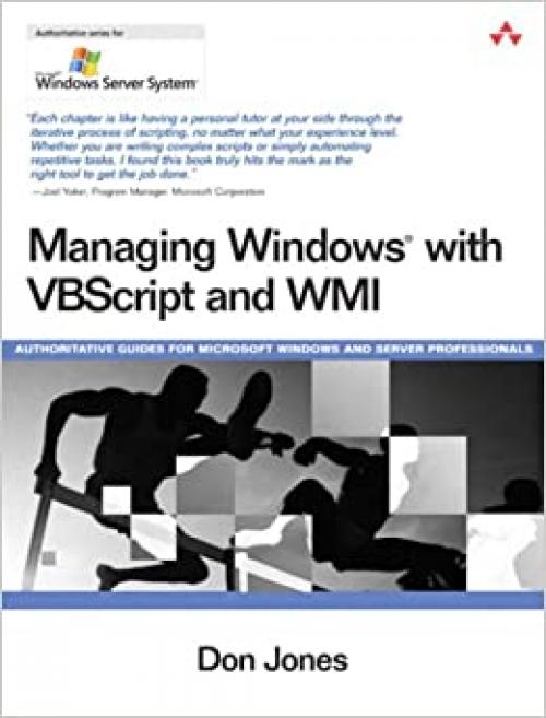  Managing Windows With Vbscript and Wmi 