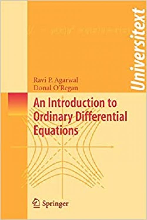  An Introduction to Ordinary Differential Equations (Universitext) 