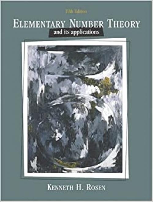  Elementary Number Theory: and Its Applications 