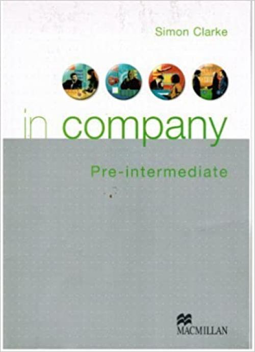  In Company: Pre-intermediate Student Book 
