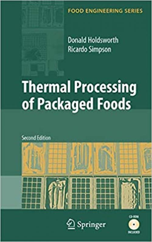  Thermal Processing of Packaged Foods (Food Engineering Series) 