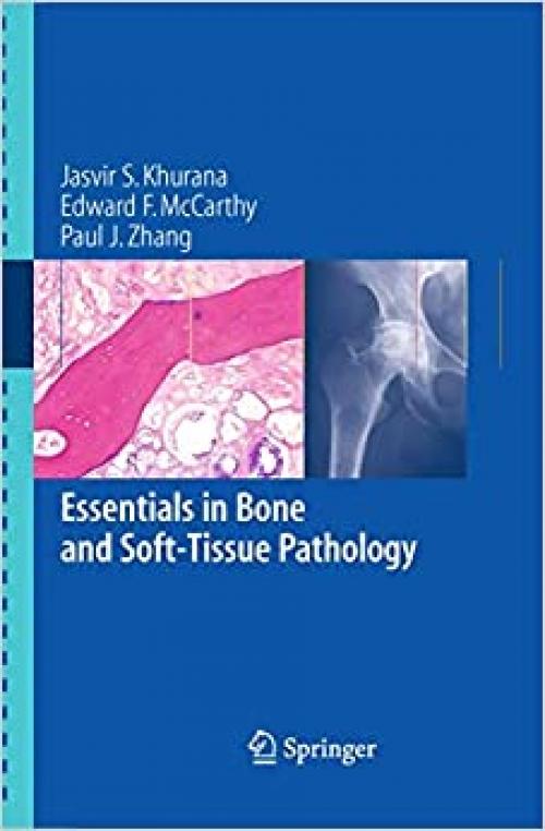  Essentials in Bone and Soft-Tissue Pathology 