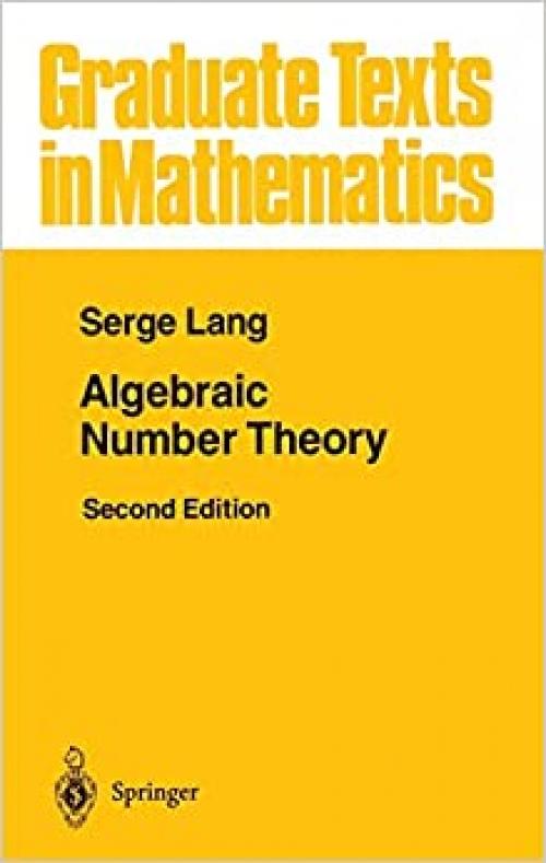  Algebraic Number Theory (Graduate Texts in Mathematics (110)) 