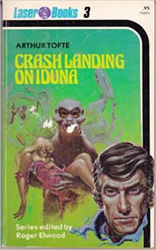  Crash Landing on Iduna (Laser Books #3) 