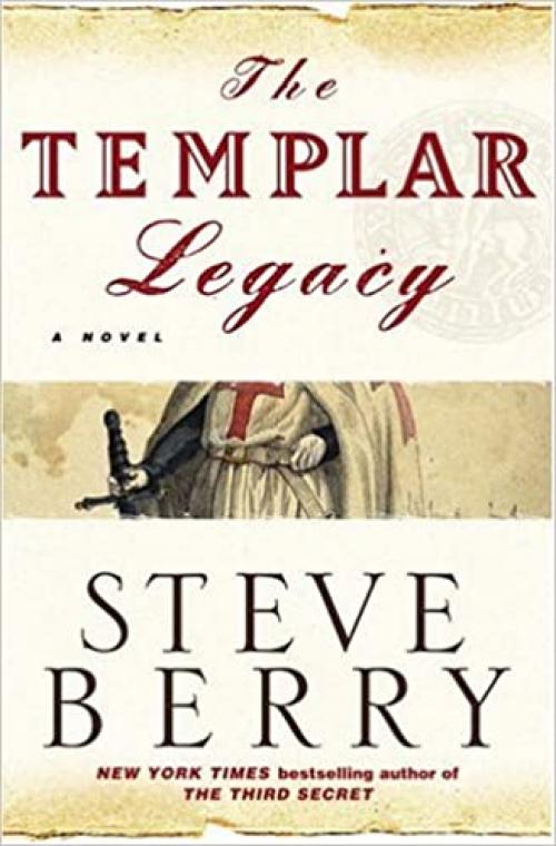  The Templar Legacy: A Novel 