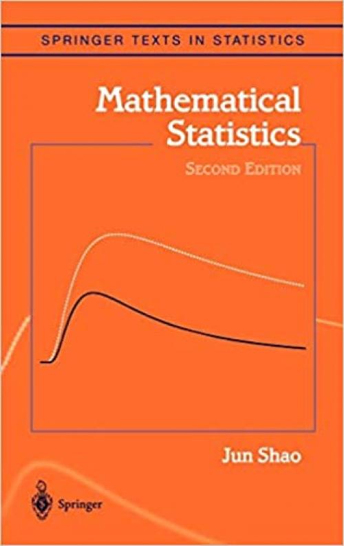  Mathematical Statistics (Springer Texts in Statistics) 