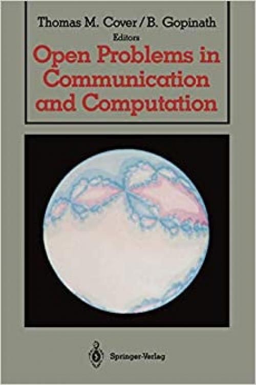  Open Problems in Communication and Computation 