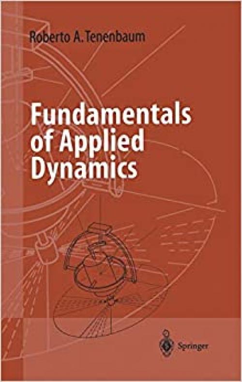  Fundamentals of Applied Dynamics (Advanced Texts in Physics) 