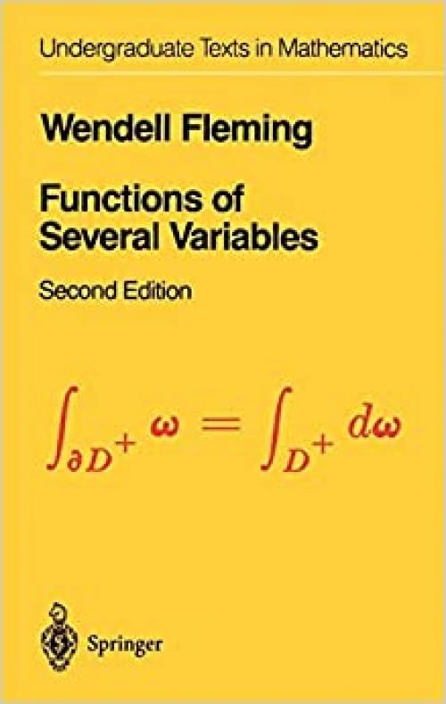  Functions of Several Variables (Undergraduate Texts in Mathematics) 