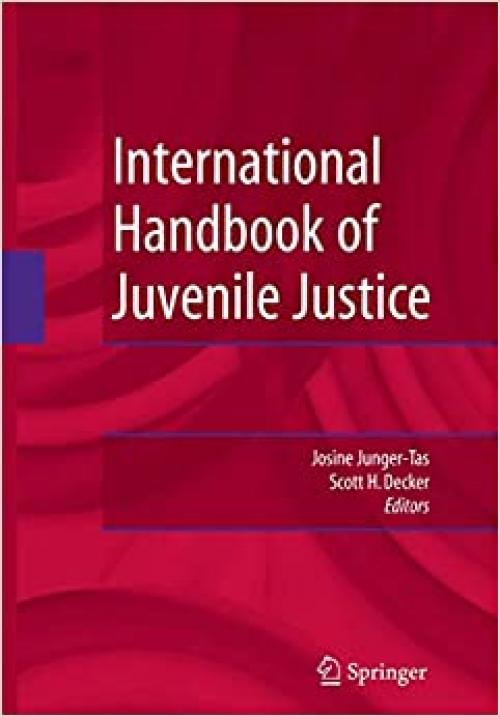  International Handbook of Juvenile Justice (Current Diagnostic Pediatrics) 