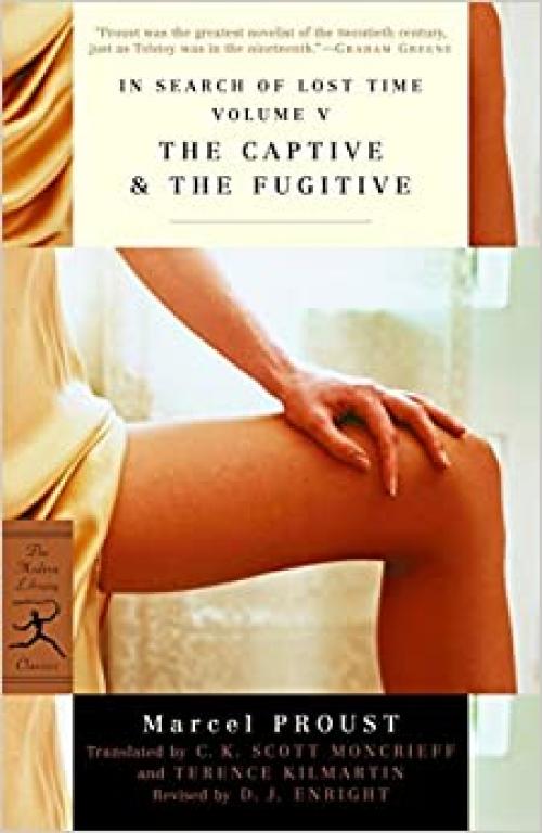  The Captive & The Fugitive: In Search of Lost Time, Vol. V (Modern Library Classics) 