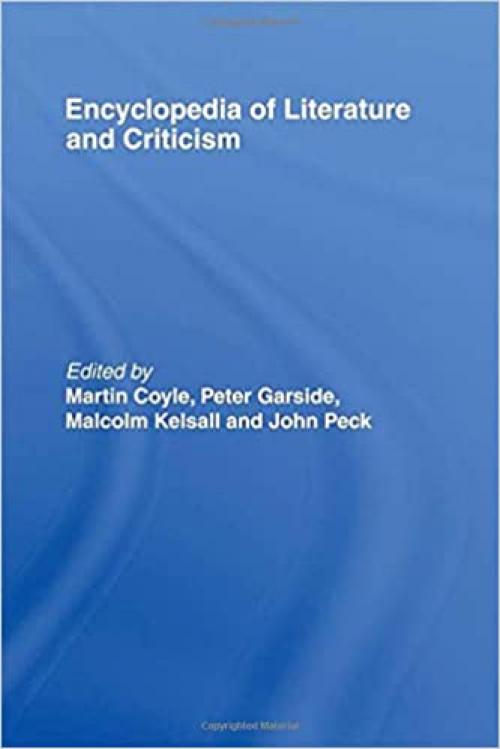  Encyclopedia of Literature and Criticism (Routledge Companion Encyclopedias) 