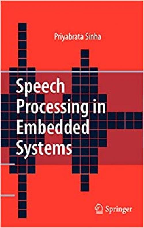  Speech Processing in Embedded Systems 