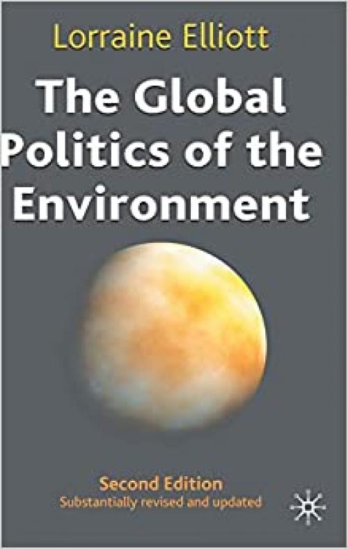  The Global Politics of the Environment 