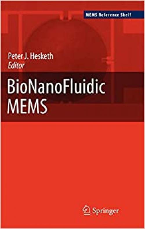  BioNanoFluidic MEMS (MEMS Reference Shelf) 