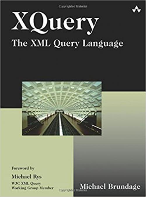  XQuery: The XML Query Language 