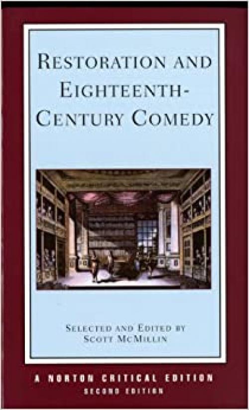  Restoration and Eighteenth-Century Comedy (Norton Critical Editions) 